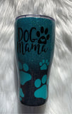 Dog Mama Tumbler | Glitter Tumbler | Custom Tumbler