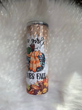 Just a Girl Who Loves Fall Sublimation Tumbler | Custom Tumbler | Personalized Tumbler