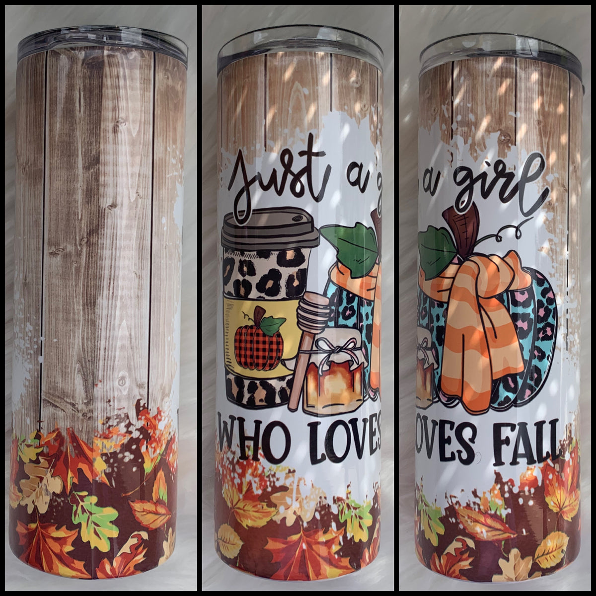 Thanksgiving Tumblers - Personalized Just A Girl Who Loves Fall